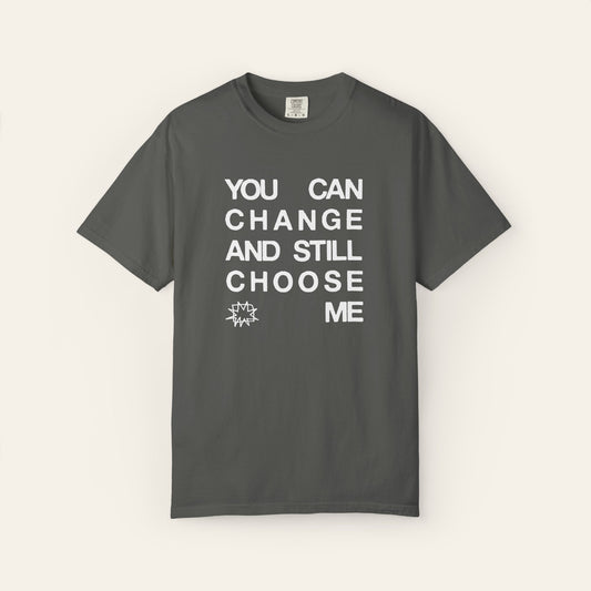 You Can Change
