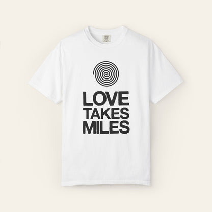 Love Takes Miles