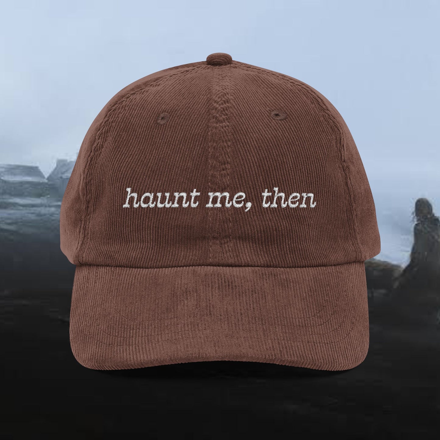 Wuthering Heights Hat - Haunt me, then