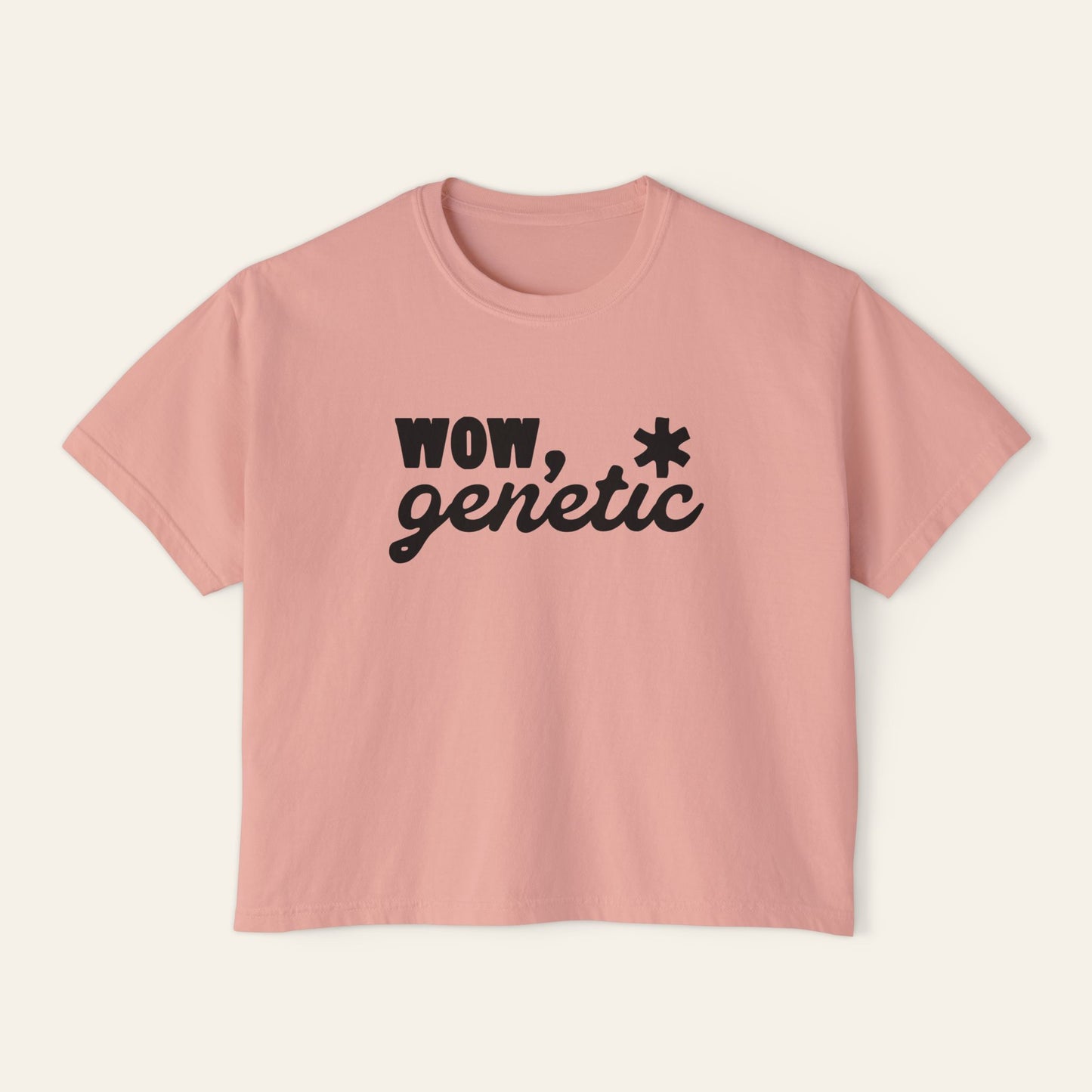 Wow, Genetic. Boxy Cropped
